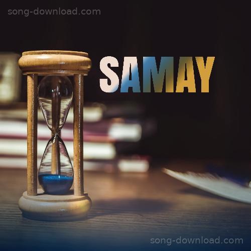 Samay Rahul Harit MP3 Download